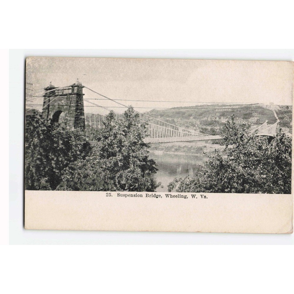Vintage 1912 Wheeling West Virginia Suspension Bridge Postcard Ottenheimer